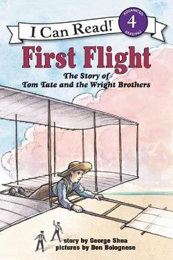 FIRST FLIGHT THE STORY OF THE WRIGHT BROTHERS 