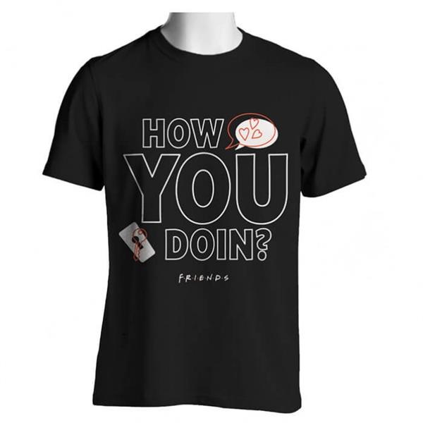 חולצת How you doin - מידה M