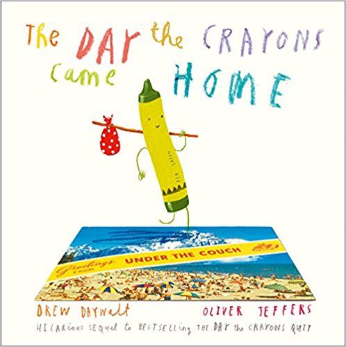 THE DAY THE CRAYONS CAME HOME UK PB
