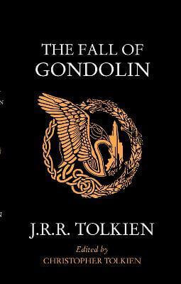 THE FALL OF GONDOLIN PB UK