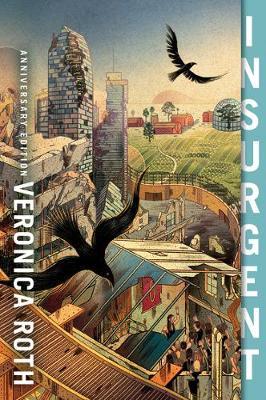 INSURGENT ANNIVERSARY EDITION