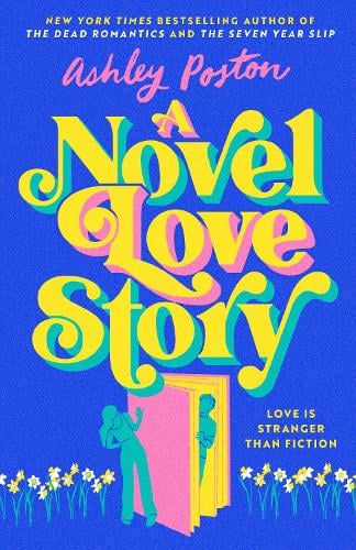 A NOVEL LOVE STORY