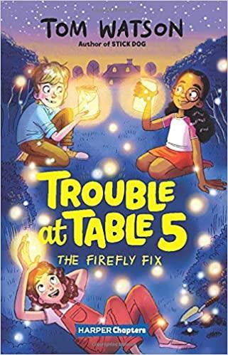 THE FIREFLY FIX - TROUBLE AT TABLE 5