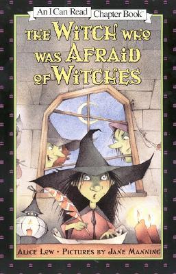 THE WITCH WHO WAS AFRAID OF WITCHES-