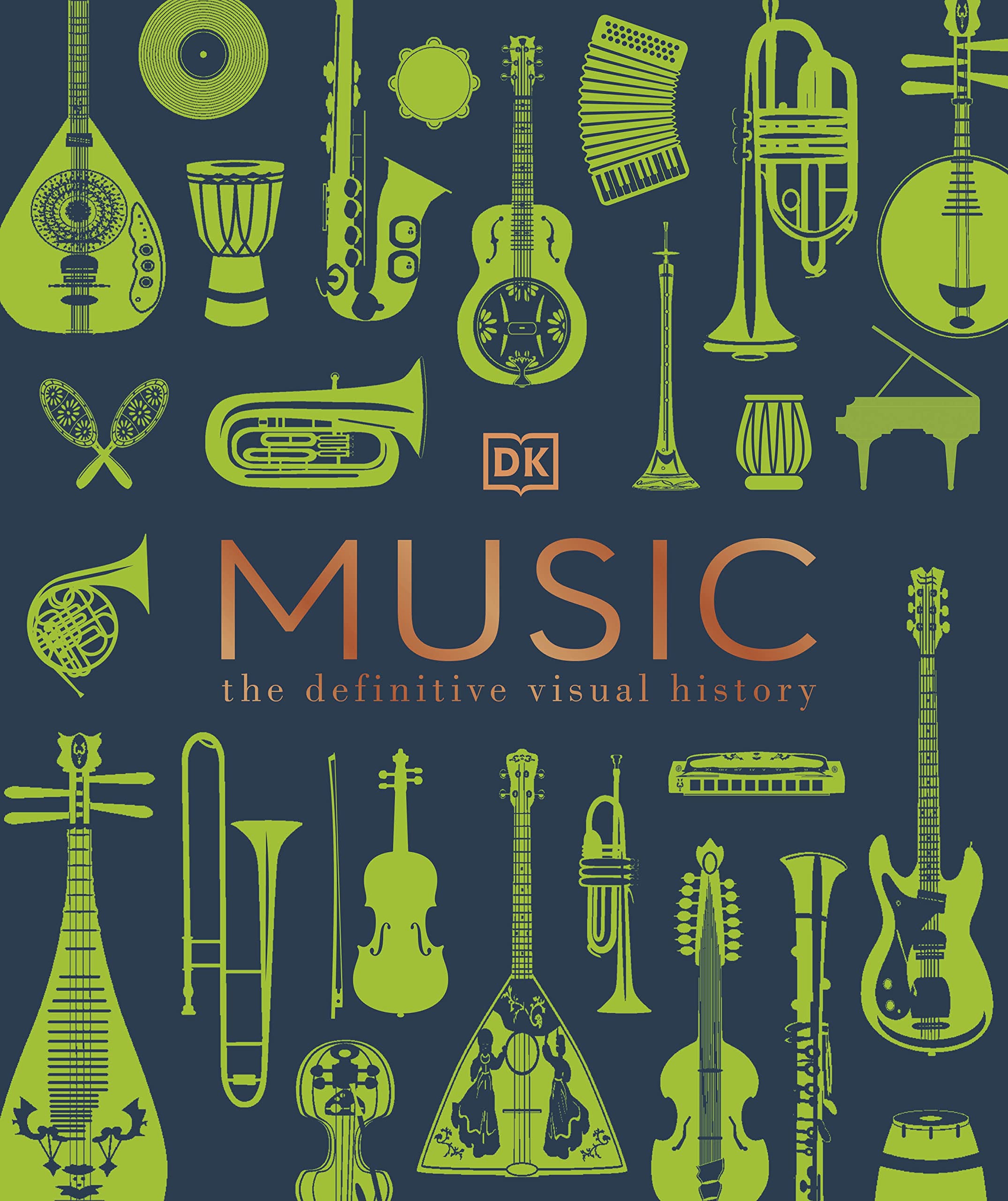 MUSIC - THE DEFINITIVE VISUAL HISTORY