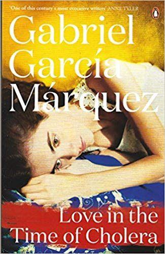 LOVE IN THE TIME OF CHOLERA GABRIEL GARCIA MARQUES