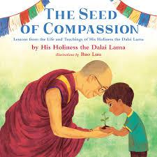 THE SEED OF COMPASSION
