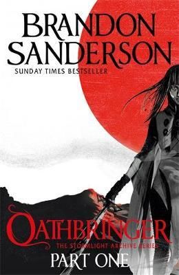 OATHBRINGER PART ONE - STORMLIGHT ARCHIVES BK 3 P