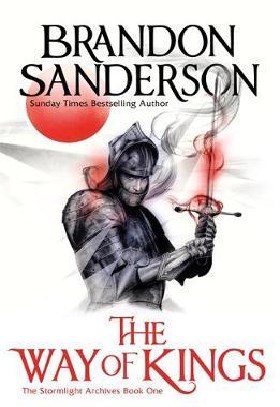 THE WAY OF KINGS PART ONE