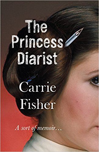 THE PRINCESS DIARIST-CARRIE FISHER HC UK