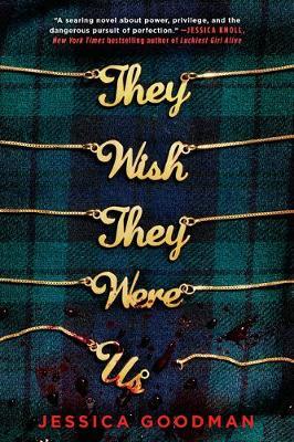 THEY WISH THEY WERE US