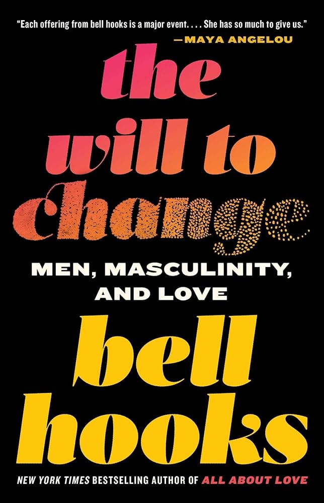 THE WILL TO CHANGE