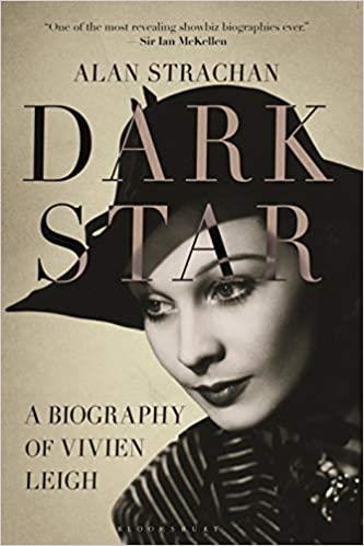 DARK STAR A BIOGRAPHY OF VIVIEN LEIGH PB UK