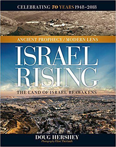 ISRAEL RISING DOUG HERSHEY 70 YEARS