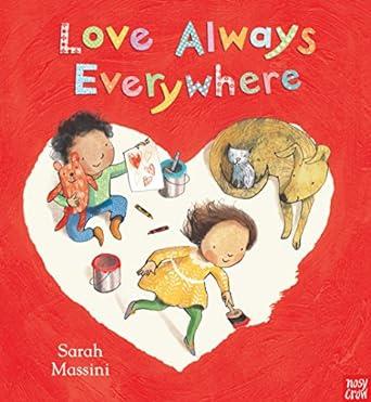 LOVE ALWAYS EVERYWHERE PB