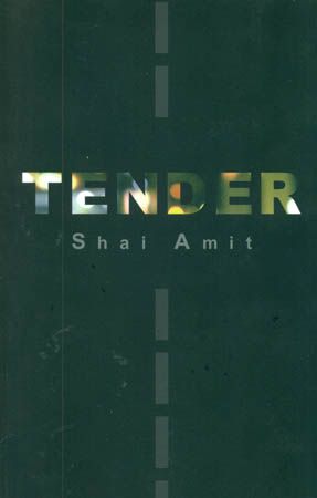 TENDER \ SHAI AMIT
