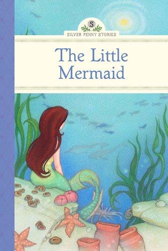 THE LITTLE MERMAID-SILVER PENNY STORIES