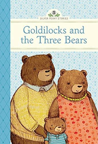 GOLDILOCKS AND THE THREE BEARS-SILVER PENNY STORIE