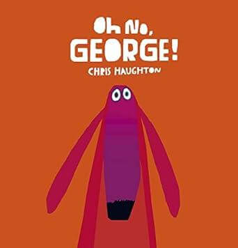 OH NO GEORGE!