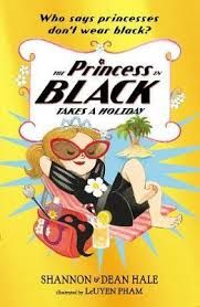 THE PRINCESS IN BLACK TAKES A HOLIDAY