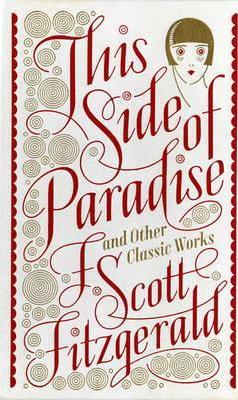 THIS SIDE OF PRADISE AND OTHER CLASSICS -  LEATHER