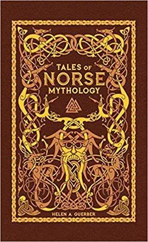 TALES OF NORSE MYTHOLOGY - LEATHER EDITION