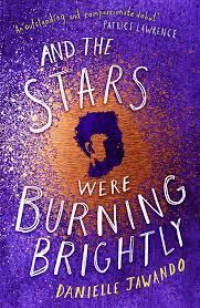 AND THE STARS WERE BURNING BRIGHTLY PB UK
