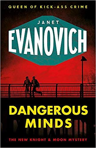 DANGEROUS MINDS JANET EVANOVICH PB UK