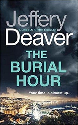 THE BURIAL HOUR JEFFERY DEAVER MM UK