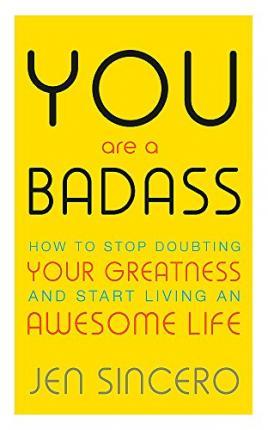 YOU ARE A BADASS PB UK