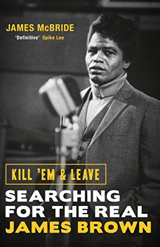 SEARCHING FOR THE REAL JAMES BROWN UK PB