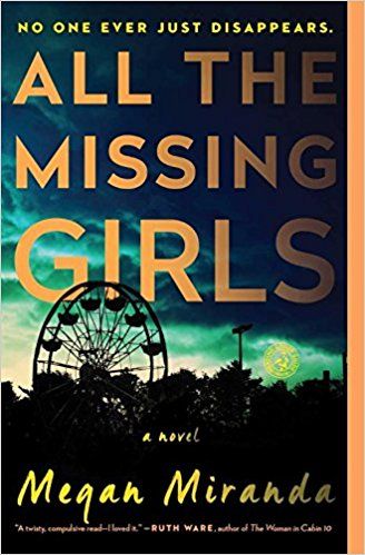 ALL THE MISSING GIRLS