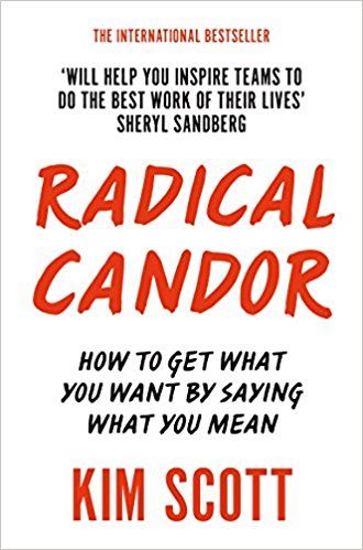 RADICAL CANDOR