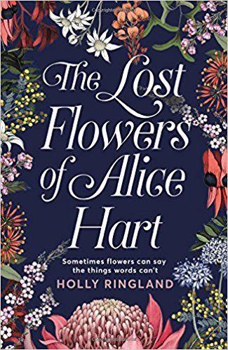 THE LOST FLOWERS OF ALICE HART