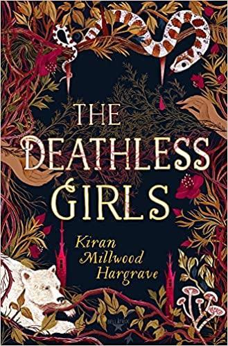THE DEATHLESS GIRLS
