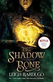 SHADOW AND BONE THE GRISHA BK 1 NETFLIX