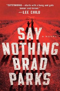 SAY NOTHING PB US