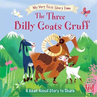 MY VERY FIRST STORY TIME: THE THREE BILLY GOATS GR