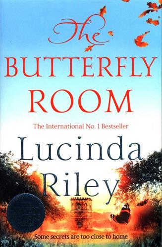 BUTTERFLY ROOM LUCINDA RILEY