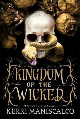 KINGDOM OF THE WICKED BK 1