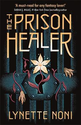 THE PRISON HEALER