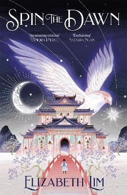 SPIN THE DAWN- THE BLOOD OF STARS BK 1
