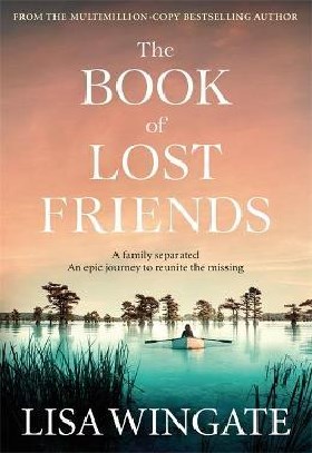 THE BOOK OF LOST FRIENDS