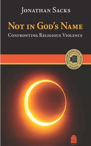 NOT IN GODS NAME \ JONATHAN SACKS