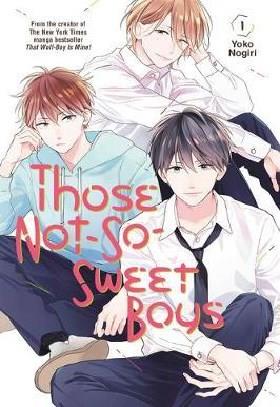THOSE NOT-SO-SWEET BOYS 1 MANGA