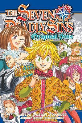 THE SEVEN DEADLY SINS ORIGINAL SINS  A SHORT STORY