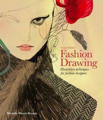 FASHION DRAWING: ILLUSTRATION TECHNIQUES FOR FASHI