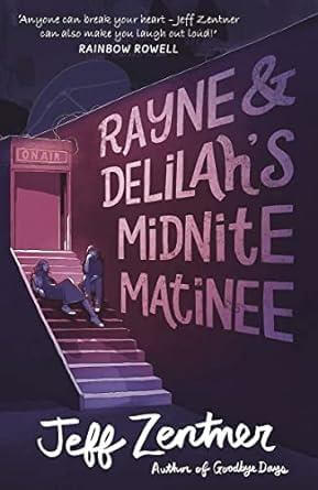 RAYNE & DALILAH'S MIDNITE MATINEE PB UK