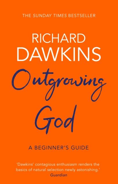 OUTGROWING GOD