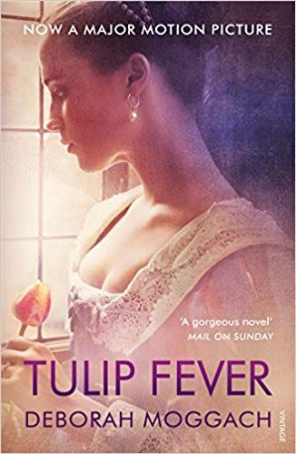 TULIP FEVER DEBORAH MOGGACH PB UK
